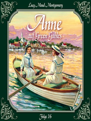 cover image of Anne auf Green Gables, Folge 16